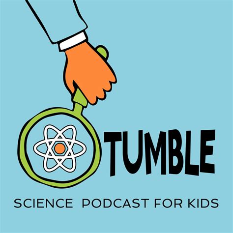 Kids Science Com   Podcast Tumble Science Podcast For Kids United States - Kids Science Com