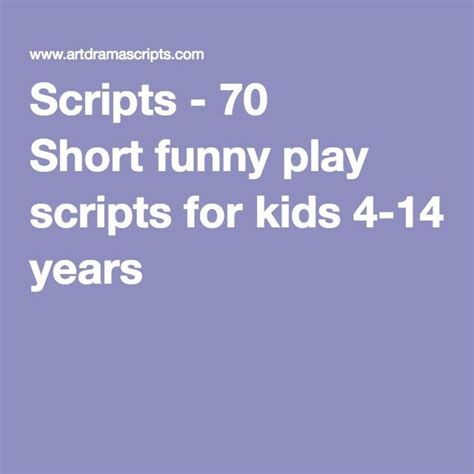 Kids Scripts 70 Short Funny Play Scripts For 4th Grade Plays - 4th Grade Plays