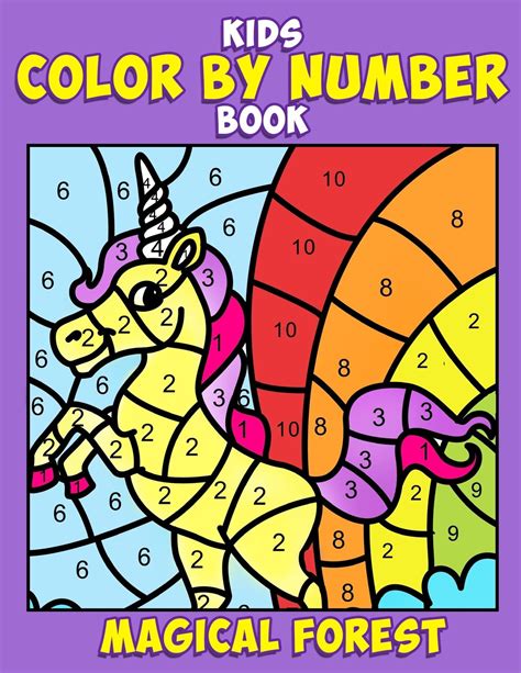 Read Kids Color By Number Book Unicorns Narwhals A Super Cute Enchanted Coloring Activity Book For Children With Fantasy Creatures Including Unicorns Activity Books For Kids Ages 4 8 Volume 3 