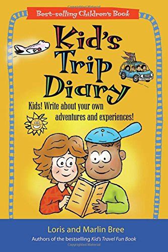 Download Kids Trip Diary Kids Write About Your Own Adventures And Experiences Kids Travel 