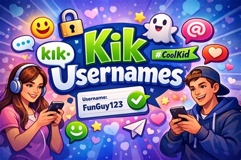 Kik Usernames Kik