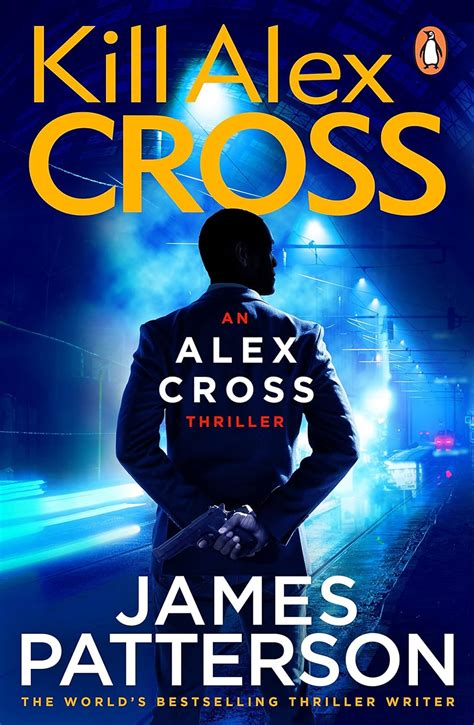 Kill Alex Cross 18 James Patterson