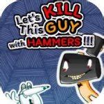 Kill Him With Hammers Meme