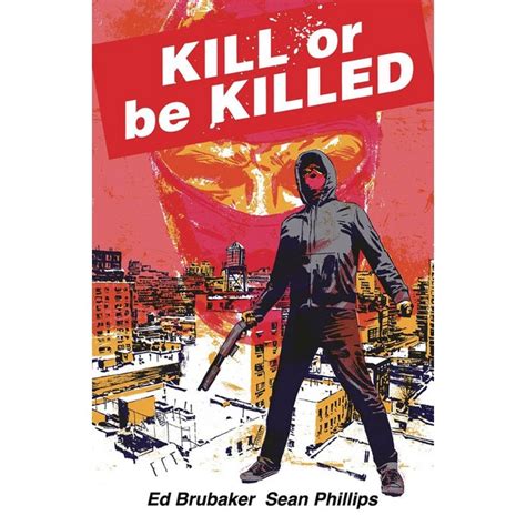 Kill Or Be Killed Volume 3