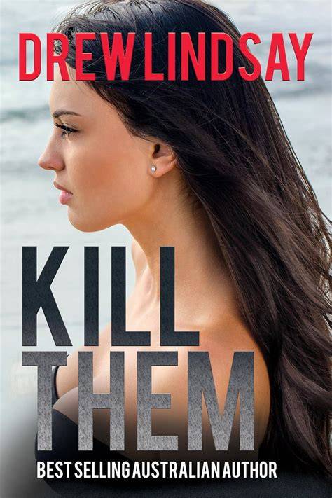 kill them ben hood thrillers book 21 english edit