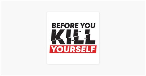 Kill Your Self