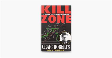 Read Online Kill Zone A Sniper Looks At Dealey Plaza 