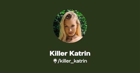 killer katrin onlyfans leaks