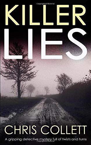 Read Online Killer Lies A Gripping Detective Mystery Full Of Twists And Turns 