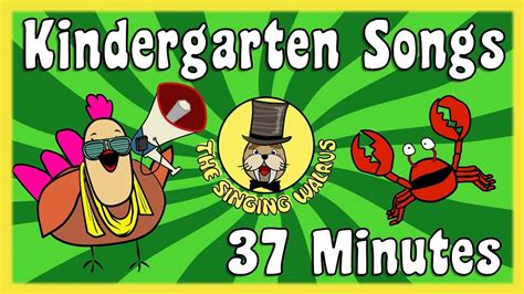 Kindergarten Songs Kid Song Collection The Singing Walrus Kindergarten Music - Kindergarten Music