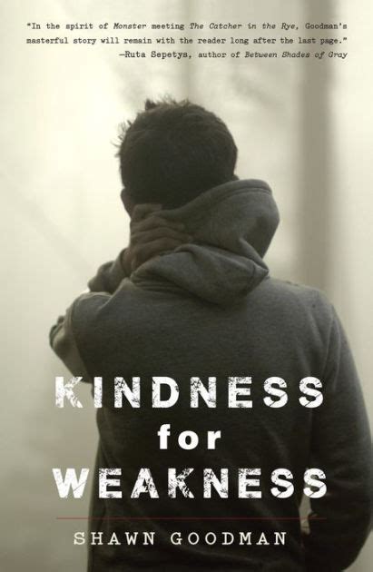 Read Kindness For Weakness Shawn Goodman 