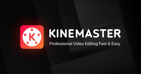 kinemaster | KineMaster ng dng chnh sa video chuyn