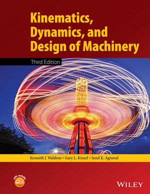 kinematics dynamics and design of machinery