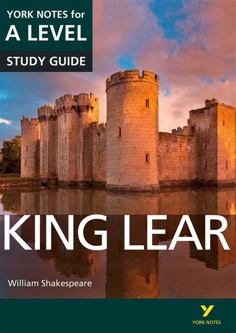 King Lear York Notes For A Level