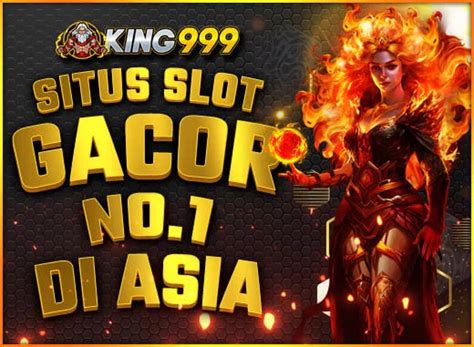 KING999 : Link Situs Slot Gacor Terbaik Bet 100 Auto Jackpot