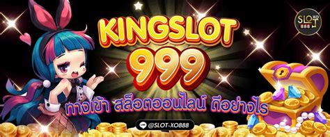 King999slot Link   Kingslot999 Enjoy The Latest Stunning Game Visual Updates - King999slot Link