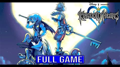 Kingdom Hearts Full Walkthrough