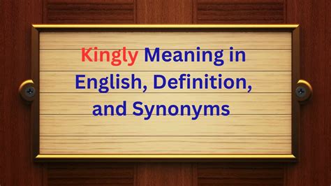 kingly definition