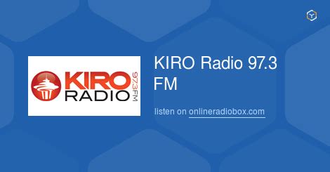 Kiro Radio 97