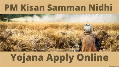 kisan samman nidhi yojana application online application