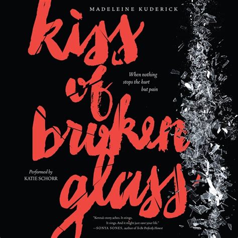 Download Kiss Of Broken Glass Madeleine Kuderick 