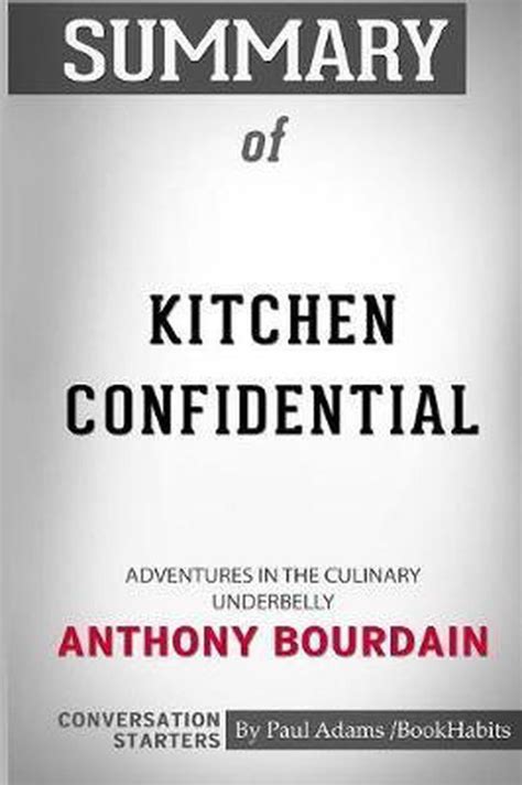 Kitchen Confidential Summary