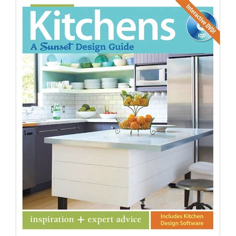 Kitchens A Sunset Design Guide Inspiration Expert Advice Sunset Design Guides