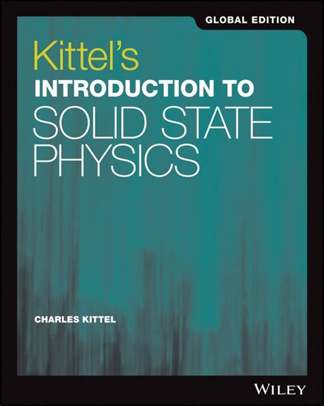 Read Online Kittel Introduction To Solid State Physics Solutions Manual 