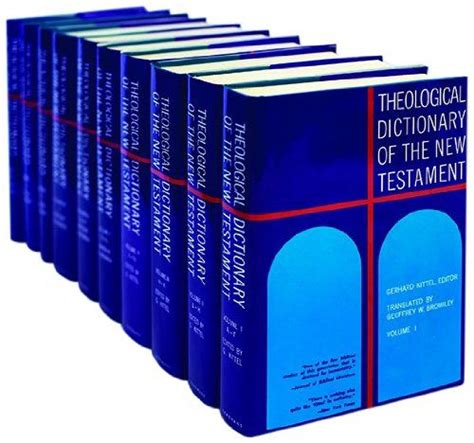 Read Online Kittel S Theological Dictionary Of The New Testament 