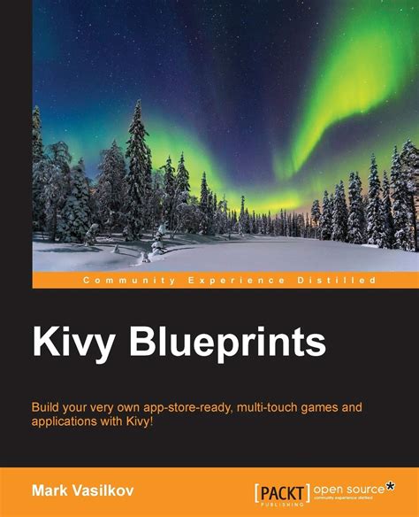 Read Online Kivy Blueprints Vasilkov Mark 