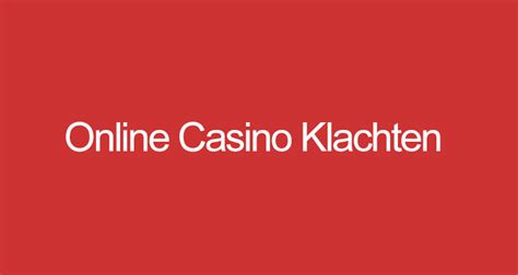 klacht online casino