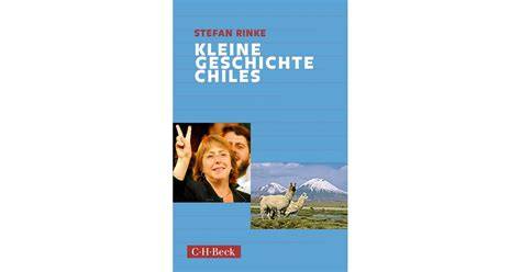 kleine geschichte chiles