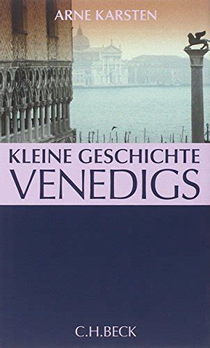 kleine geschichte venedigs