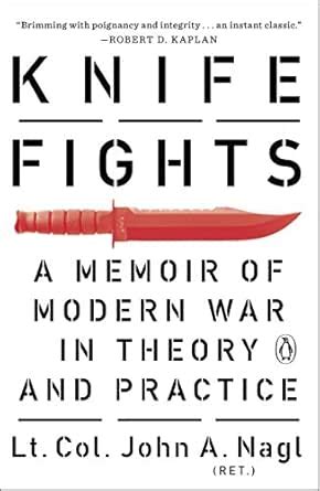 knife fights a memoir of modern war in theory and
