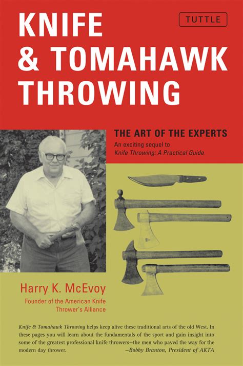 Knife Tomahawk Throwing The Art Of The Experts En