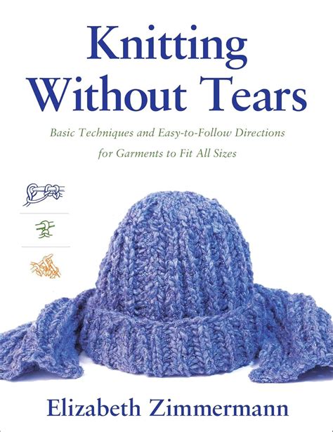 Knitting Without Tears Basic Techniques And Easy T