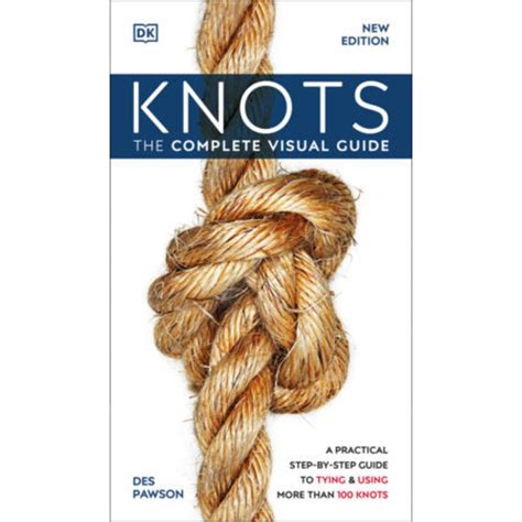 knots the complete visual guide