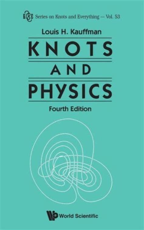 Full Download Knots And Physics 4Th Edition 