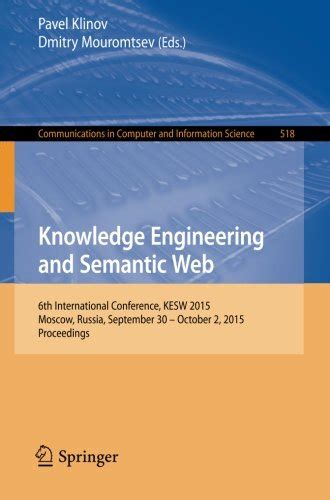 Read Knowledge Engineering And The Semantic Web 5Th International Conference Kesw 2014 Kazan Russia September 29 October 1 2014 Proceedings Communications In Computer And Information Science 