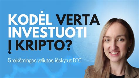 kodėl investuoti į bitcoin?)