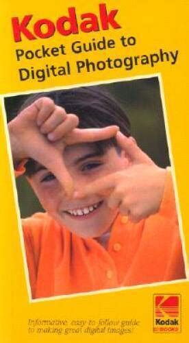 Full Download Kodak Guide To Digital Photography 
