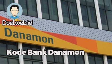 kode bank danamon | Nhum en qun o bng thuc nhum