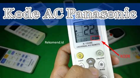 kode remote ac panasonic | Kode Remot AC Panasonic Berikut Daftar Lengkapnya