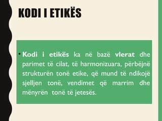 kodi i etikes per sherbyesit civil
