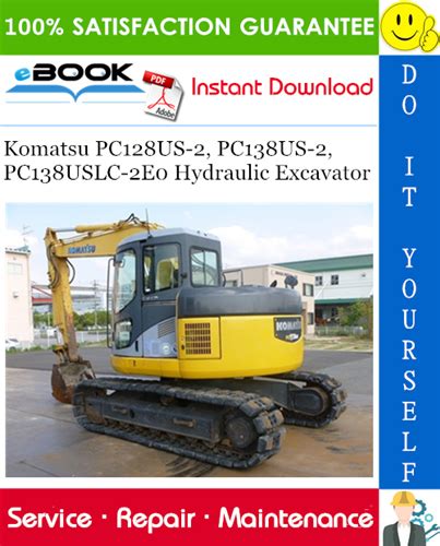Download Komatsu Pc128Us 2 Pc138Us 2 Pc138Uslc 2Eo Hydraulic Excavator Service Repair Shop Manual 