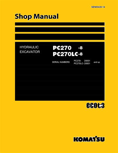 Read Komatsu Pc270 8 Pc270Lc 8 Excavator Service Shop Manual 