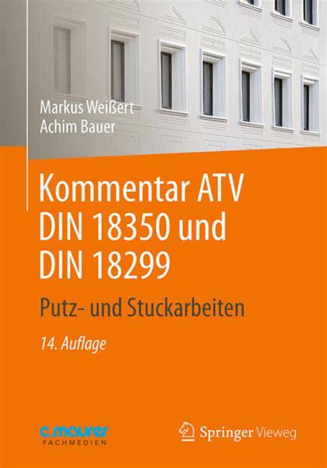 kommentar atv din 18 350 und din 18 299 putz und
