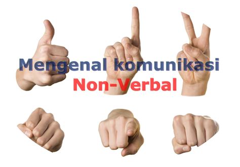 komunikasi verbal dan non verbal