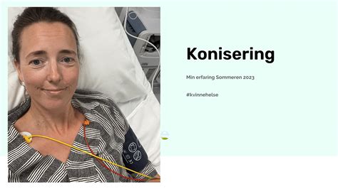 konisering narkose