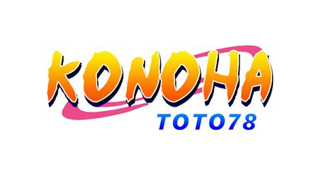 KONOHA 189 SLOT：KONOHA189 | PILIHAN SLOT GACOR TERBAIK RANK 1 DI INDONESIA HARI